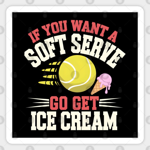 Funny Tennis Soft Serve Ice Cream Magnet by MakerMind8.2